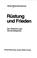 Cover of: Rüstung und Frieden