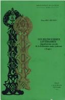 Cover of: Les bilinguismes littéraires: signification sociale de la littérature orale tyokossi (Togo)