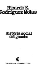 Cover of: Historia social del gaucho