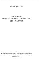 Cover of: Grundzüge der Geschichte und Kultur der Hurriter