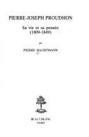 Pierre-Joseph Proudhon by Pierre Haubtmann
