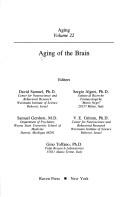 Cover of: Aging of the brain by editors, David Samuel ... [et al.].