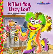 Cover of: Is that you, Lizzy Lou?