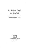 Dr. Richard Bright, (1789-1858)