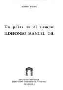 Cover of: Un poeta en el tiempo: Ildefonso-Manuel Gil