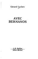 Cover of: Avec Bernanos by Leclerc, Gérard