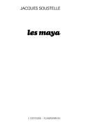 Cover of: Les Maya by Jacques Soustelle