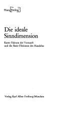 Cover of: Die ideale Sinndimension by Ebeling, Hans