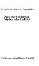 Cover of: Deutscher Sonderweg--Mythos oder Realität?