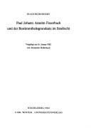 Cover of: Paul Johann Anselm Feuerbach und der Bestimmtheitsgrundsatz im Strafrecht