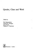 Cover of: Gender, class, and work