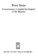 Cover of: Connaissance et emploi des langues à l'Ile Maurice