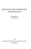 Cover of: Ideologie und Herrschaft im Mittelalter