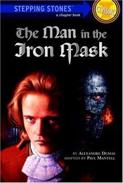 Cover of: The Man in the Iron Mask (A Stepping Stone Book(TM)) | Paul Mantell