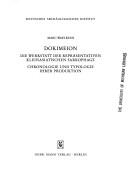 Cover of: Dokimeion: die Werkstatt der repräsentativen kleinasiatischen Sarkophage : Chronologie und Typologie ihrer Produktion