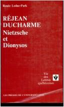 Cover of: Rejean Ducharme by Renée Leduc-Park, Renée Leduc-Park