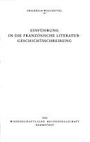 Cover of: Einführung in diefranzösische Literaturgeschichtsschreibung