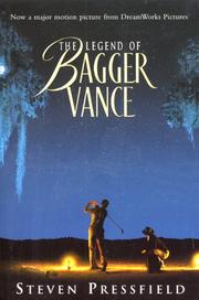 Cover of: The Legend of Bagger Vance by Steven Pressfield, Steven Pressfield