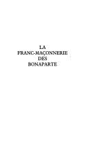 Cover of: La franc-maçonnerie des Bonaparte