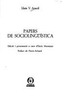 Cover of: Papers de sociolingüística by Lluís V. Aracil