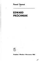 Cover of: Edward Próchniak by Paweł Samuś