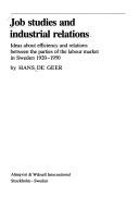 Cover of: Job studies and industrial relations | Hans De Geer