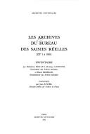 Cover of: Les archives du Bureau des saisies réelles (ZZ² 1 à 1085) by Archives nationales (France)