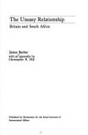 Cover of: uneasy relationship: Britain and South Africa