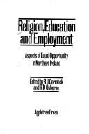 Cover of: Religion, education, and employment | 