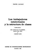 Cover of: Los trabajadores intelectuales y la estructura de clases