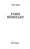 Cover of: Paris résistant