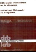 Cover of: Bibliographie internationale sur le bilinguisme: avec index analytique sur microfiches