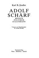 Cover of: Adolf Schärf: Mensch, Politiker, Staatsmann