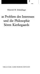 Cover of: Das Problem des Interesses und die Philosophie Sören Kierkegaards