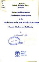 Cover of: Bedrock and overburden geochemistry investigations in the Midlothian Lake and Natal Lake areas, districts of Sudbury and Timiskaming