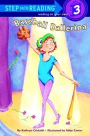 Cover of: Baseball ballerina by Kathryn Cristaldi