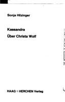 Cover of: Kassandra: über Christa Wolf