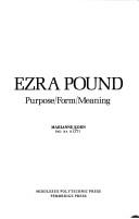 Ezra Pound, purpose, form, meaning by Marianne Korn