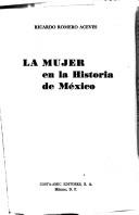 Cover of: La mujer en la historia de México