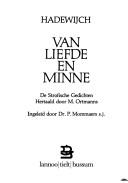 Cover of: Van liefde en minne: de Strofische gedichten hertaald door M. Ortmanns