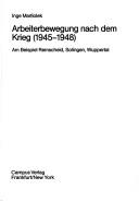 Cover of: Arbeiterbewegung nach dem Krieg (1945-1948) by Inge Marssolek