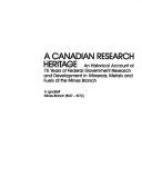 A Canadian research heritage by A. (Alexis) Ignatieff