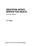 Cover of: Education advice service for adults: a computer database