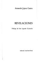 Cover of: Revelaciones by Armando López Castro