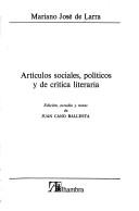 Cover of: Artículos sociales, políticos y de crítica literaria