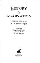 Cover of: History & imagination by edited by Hugh Lloyd-Jones, Valerie Pearl & Blair Worden.