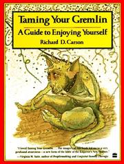 Taming your gremlin by Richard David Carson, Novle Rogers