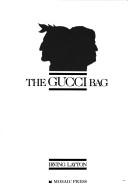 The Gucci bag by Irving Layton