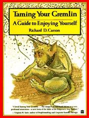 Cover of: Taming Your Gremlin by Richard David Carson, Novle Rogers