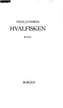 Cover of: Hvalfisken by Vagn Lundbye